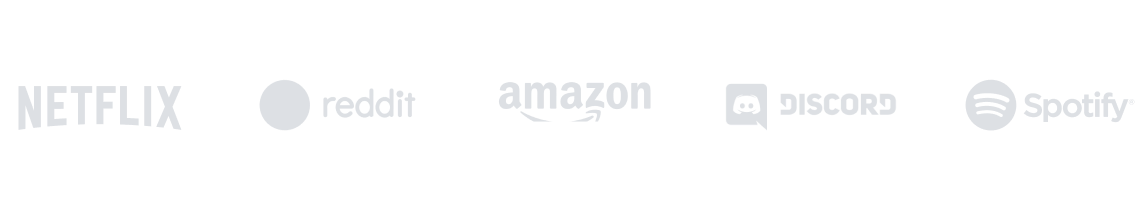 Netflix Reddit Amazon Discord Spotify